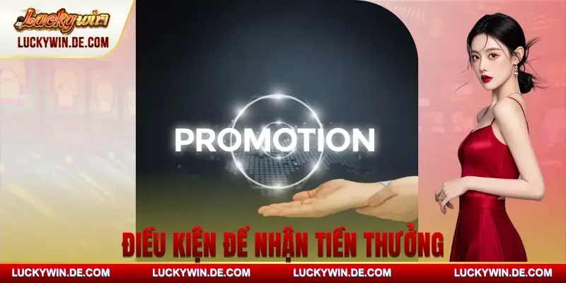 khuyen-mai-luckywin-dieu-kien